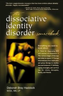 The Dissociative Identity Disorder Sourcebook