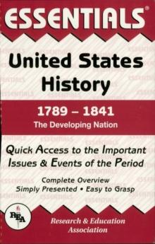 United States History: 1789 to 1841 Essentials