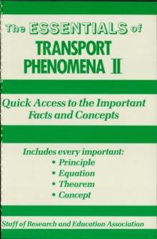 Transport Phenomena II Essentials