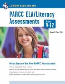 Common Core: PARCC ELA/Literacy Assessments, Grades 9-12