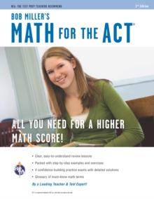 Math for the ACT 2nd Ed., Bob Miller's