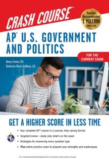 AP(R) U.S. Government & Politics Crash Course, For the 2020 Exam, Book + Online