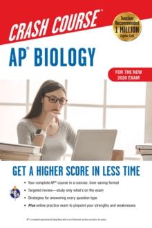 AP(R) Biology Crash Course,  Book + Online : Get a Higher Score in Less Time