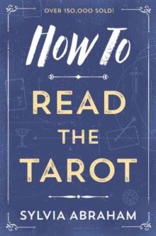 How to Read the Tarot