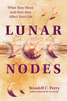 Lunar Nodes : What They Mean and How They Affect Your Life