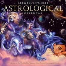 Llewellyn's 2025 Astrological Calendar : The World's Best Known, Most Trusted Astrology Calendar