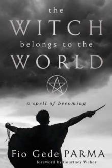 The Witch Belongs to the World