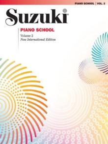 Suzuki Piano School New INT. Ed. Piano Book Vol. 2