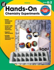 Hands-On Chemistry Experiments, Grades K - 2