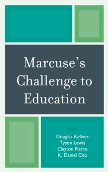 Marcuse's Challenge to Education