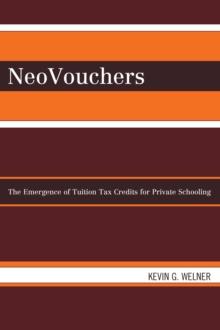 NeoVouchers : The Emergence of Tuition Tax Credits for Private Schooling