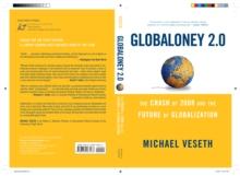 Globaloney 2.0 : The Crash of 2008 and the Future of Globalization