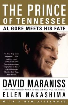 The Prince Of Tennessee : The Rise Of Al Gore