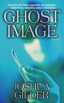 Ghost Image : A Novel