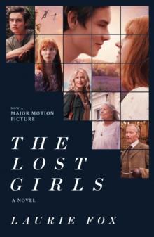 The Lost Girls : A Novel