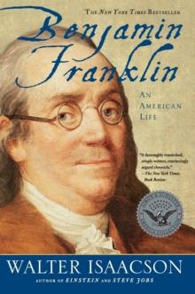 Benjamin Franklin : An American Life