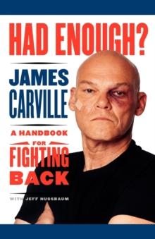 Had Enough? : A Handbook for Fighting Back