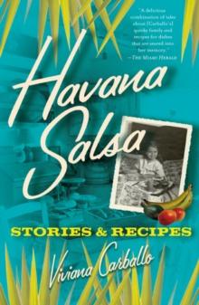 Havana Salsa : Stories and Recipes