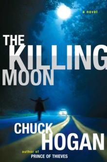 The Killing Moon : A Novel