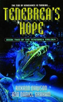 Tenebrea's Hope