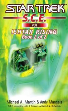 Star Trek: Ishtar Rising Book 2