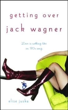 Getting Over Jack Wagner