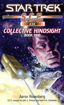 Star Trek: Collective Hindsight Book 2