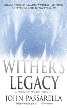 Wither's Legacy : A Wendy Ward Novel