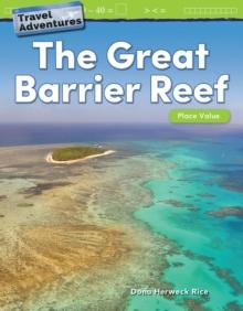 Travel Adventures: The Great Barrier Reef : Place Value