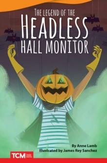 The Headless Hall Monitor Read-Along eBook