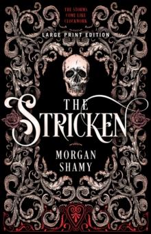 The Stricken (Large Print Edition)