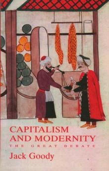 Capitalism and Modernity : The Great Debate