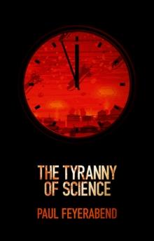 The Tyranny of Science