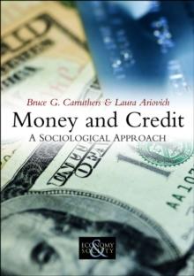 Money and Credit : A Sociological Approach