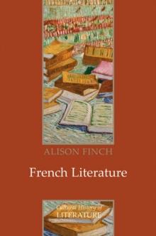 French Literature : A Cultural History