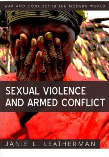 Sexual Violence and Armed Conflict