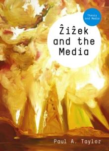 Zizek and the Media