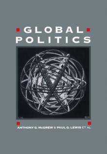 Global Politics : Globalization and the Nation-State