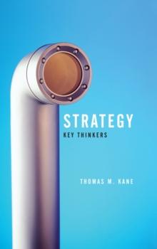 Strategy : Key Thinkers