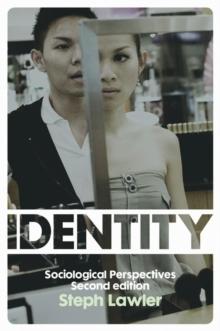 Identity : Sociological Perspectives