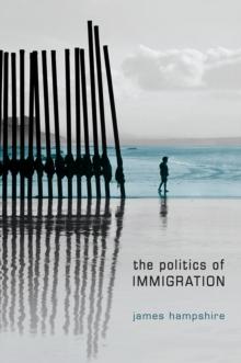 The Politics of Immigration : Contradictions of the Liberal State