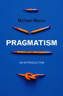 Pragmatism : An Introduction