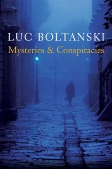 Mysteries and Conspiracies : Detective Stories, Spy Novels and the Making of Modern Societies