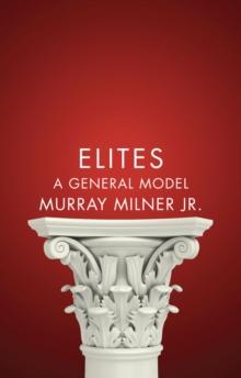 Elites : A General Model