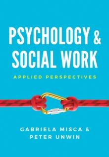 Psychology and Social Work : Applied Perspectives