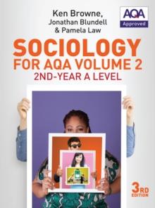 Sociology for AQA Volume 2 : 2nd-Year A Level