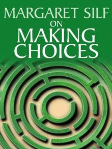 On Making Choices