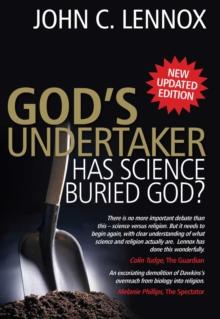 God's Undertaker : Has Science Buried God?