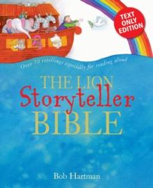 The Lion Storyteller Bible : Text only edition