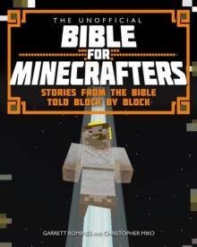 The Unofficial Bible for Minecrafters